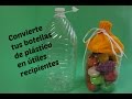 Idea para reciclar botella de plástico y convertirla en algo útil