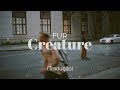 FUR - Creature [Legendado]