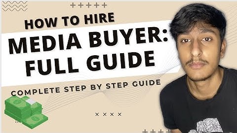 How To Hire The Perfect Media Buyer For SMMA? (Last Video You’ll Need To See!)