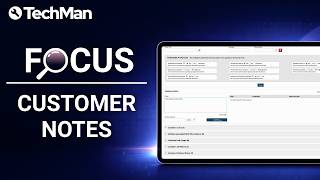 How to Use Customer Notes in TechMan | Record &amp; Manage Customer Information