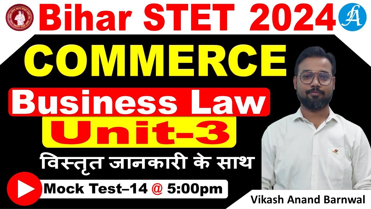 Bihar STET Commerce Classes 14 Unit 3 Business Law Mock Test By bihar-stet-commerce-classes-14-unit-3-business-law-mock-test-by