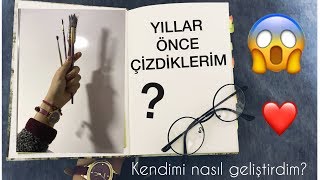 YILLAR ÖNCE ÇİZDİKLERİM (umudunuzu kaybetmeyin)