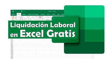 Descargar la Tabla de LIQUIDACIÓN LABORAL en Excel Gratis (Calculadora)