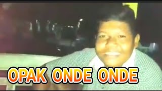 Opak onde onde