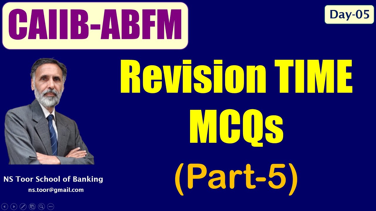 CAIIB-ABFM Dec 25 - Exam Time MCQs-5   11.12.25 (6.30am) 