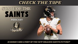 Will Derek Carr  be in the Saints Future Plans