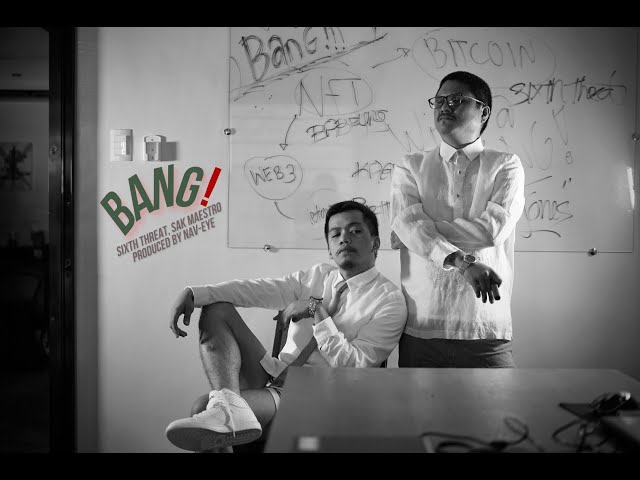 Sixth Threat, Sak Maestro - BANG! (Official Music Video) class=