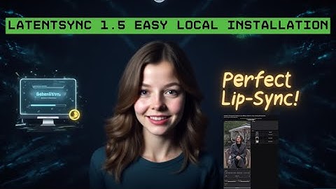 "LatentSync 1.5 lokaal installeren: Stapsgewijze handleiding voor perfecte lipsynchronisatie!"