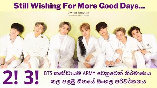BTS 2! 3! 'Hoping for better days' Sinhala translation ~ Ceylon Bangtan ~ BTS Sinhala