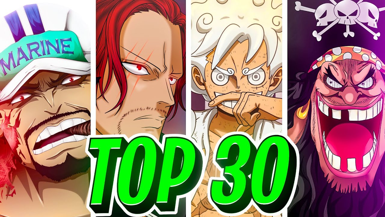 The Top 30 STRONGEST One Piece Characters