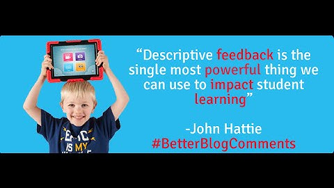 Easy Classroom Blogging - Improve comments