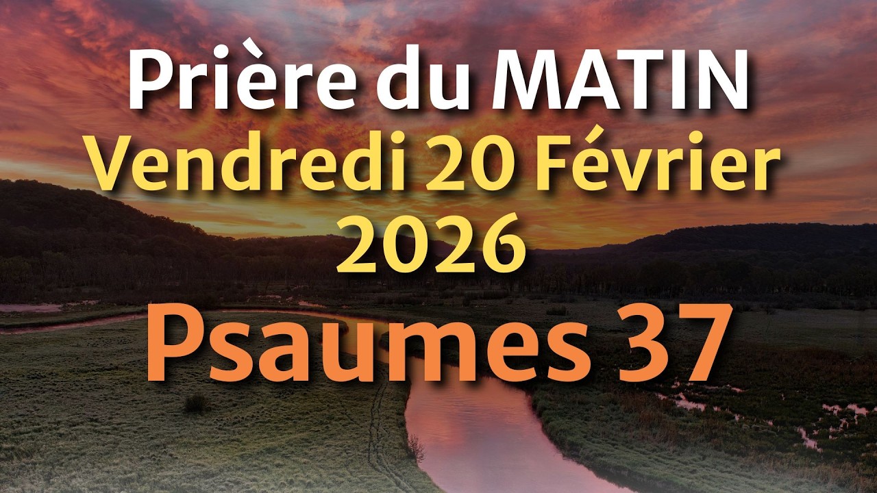 PRIÈRE du MATIN - Évangile et Psaume du Jour - Puissante Prière pour les Émotions