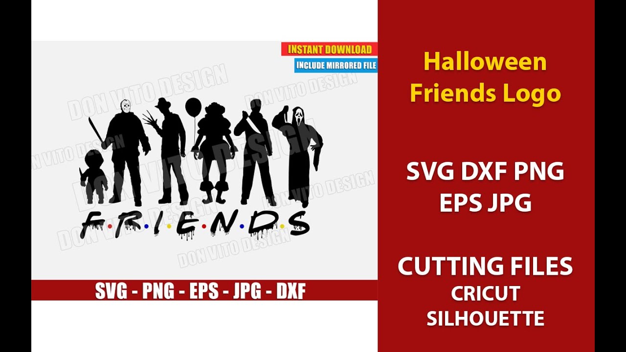 Download Halloween Friends Logo Svg Dxf Png Horror Movie Squadgoals Vector Clipart It Chucky Ghostface Cut Youtube