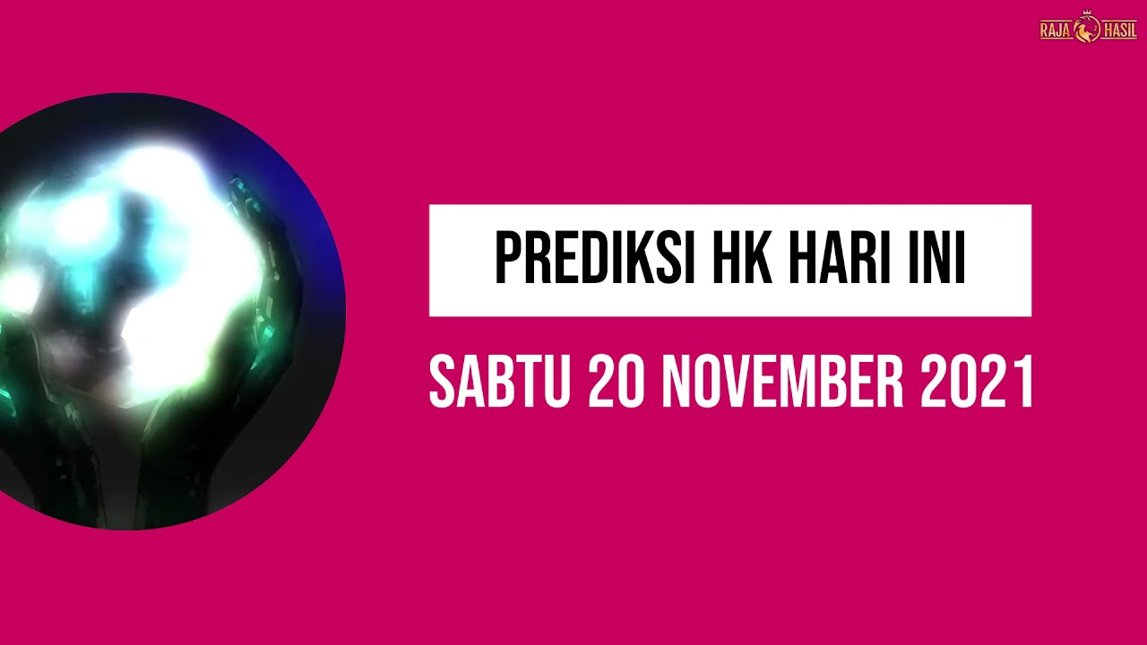 Prediksi Togel Hongkong Hk Sabtu 20 November 2021 Resmi Dari Raja Hasil Youtube Prediksi Togel Hongkong Hk Sabtu 20 November 2021 Resmi Dari Raja Hasil Youtube