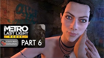 Metro: Last Light - Redux (PART 6) | Walkthrough PC Gameplay [1080P FHD 60FPS]