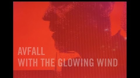 Avfall - With the Glowing Wind (Official Video)