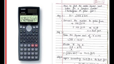 How to find the Square root value of Complex number Using Scientific calculator (fx-991ms)