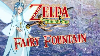 TLOZelda Minish Cap Remaster - Fairy Fountain by Baptiste Robert 11,710 views 3 years ago 4 minutes, 29 seconds