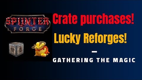 SplinterForge  4 crate purchase turned into some great reforges!