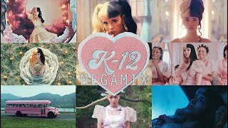 Melanie Martinez - K-12 Megamix