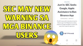 Sec may new warning sa mga Binance user