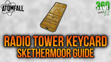 Atomfall Skethermoor Radio Tower Keycard / Door Location Guide