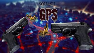 Squash - GPS (Skeng Diss)