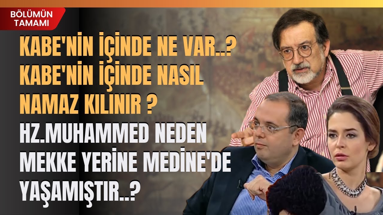 Kabe'nin İçinde Ne Var ? Kabe'nin İçinde Nasıl Namaz Kılınır ? Hz.Muhammed Neden Mekke Yerine...