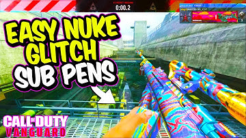 VANGUARD GLITCHES: New EASY NUKE GLITCH SUB PENS After Patch Call of Duty Vanguard Glitches COD
