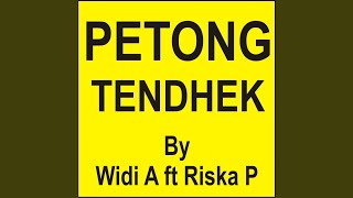 Petong Tendhek (feat. Riska P)