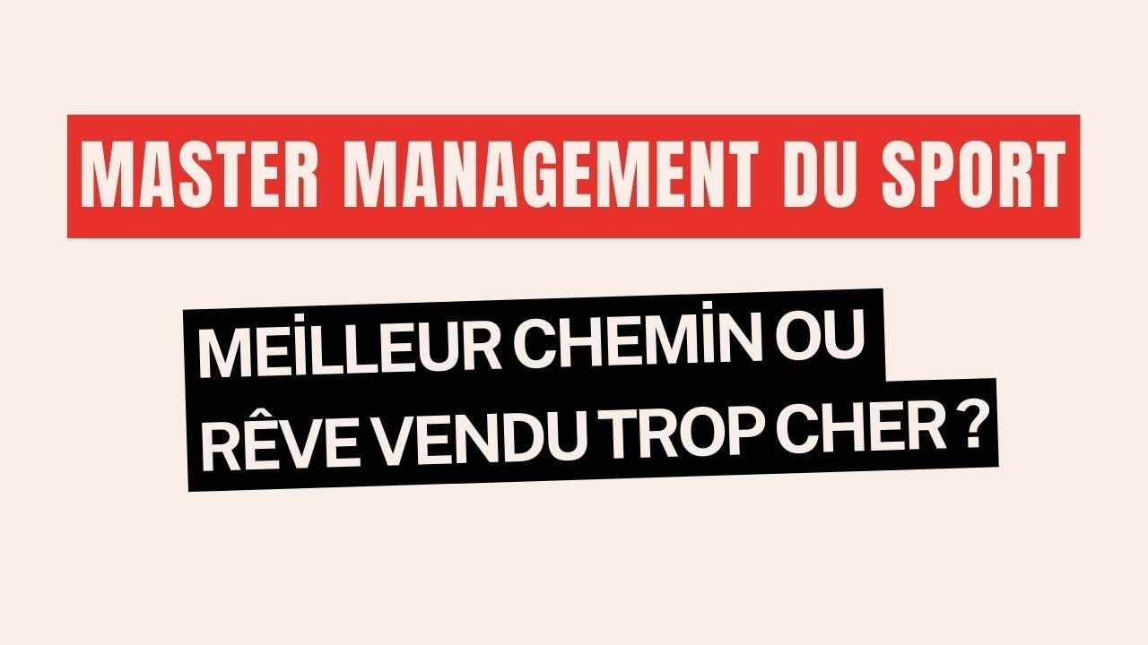 LES ÉTUDES EN MANAGEMENT DU SPORT