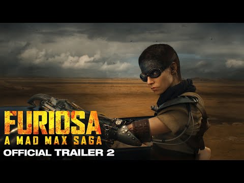 FURIOSA : A MAD MAX SAGA 