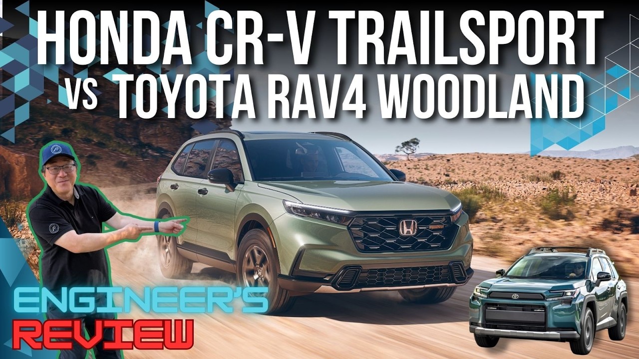 ENGINEER'S REVIEW HONDA CR-V TRAILSPORT vs RAV4 WOODLAND // FULL REVIEW // WHICH IS BETTER