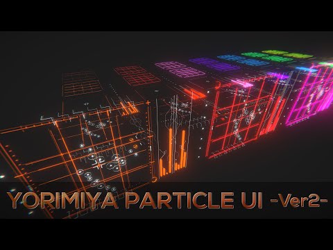 YORIMIYA ParticleUI -Ver2-