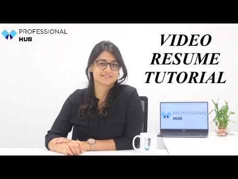 Video Resume Tutorial | How to Create a Video Resume | Apply Jobs Online | Professional Hub |