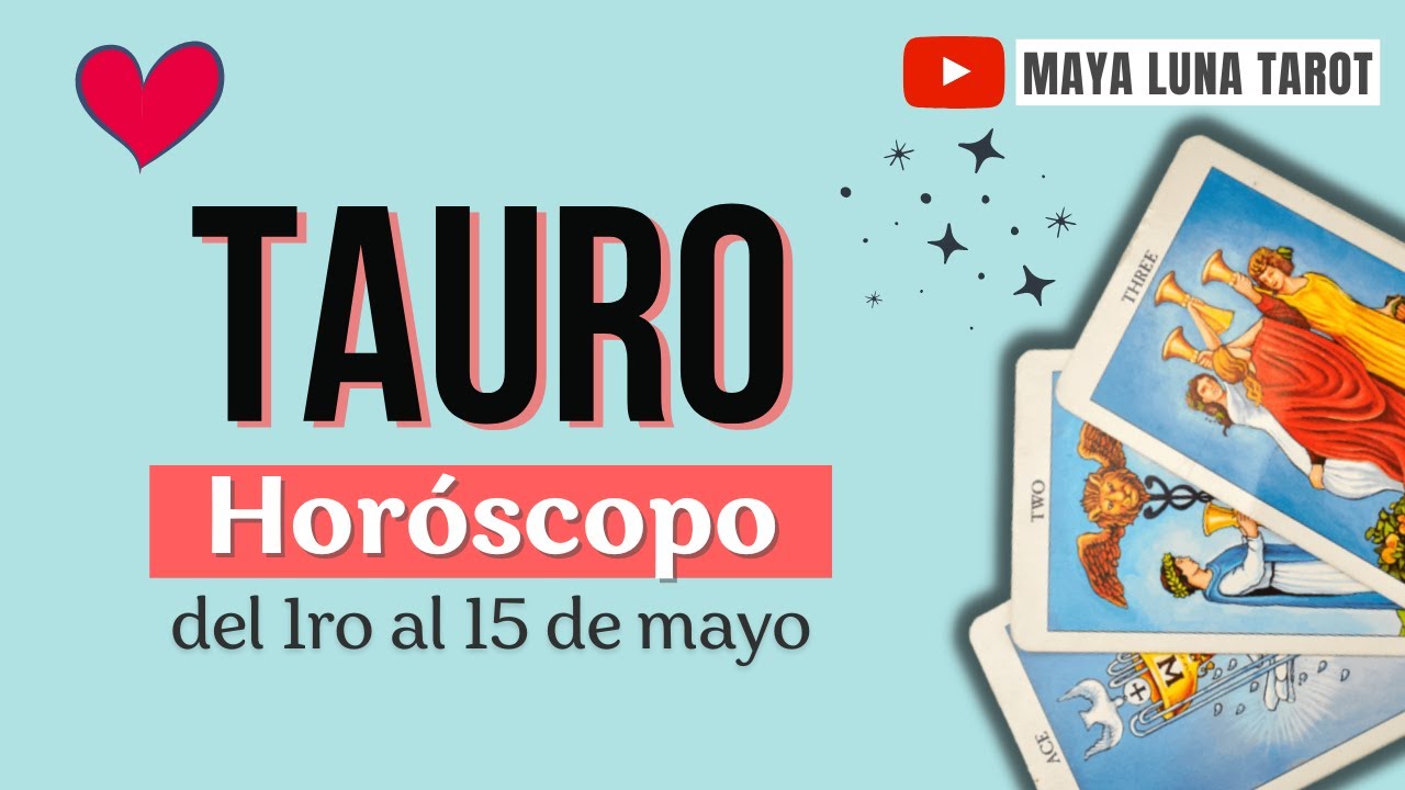 TAURO NI TE IMAGINAS LO QUE ESTÁ POR REVELARSE ANTE TI | HORÓSCOPO MAYA ...