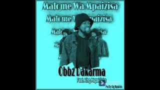Malome Wa Mpaizisa ft King Mapakiisha