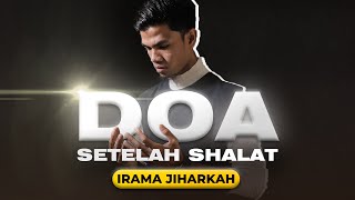 DOA PANJANG SESUDAH SHALAT