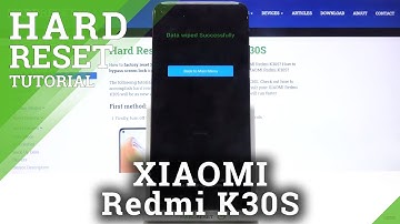 How to Hard Reset XIAOMI Redmi K30S - Remove Screen Lock / Delete Data by Recovery Mode