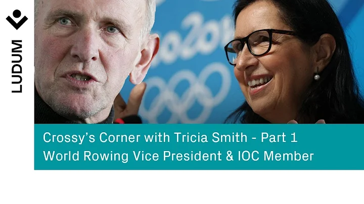 Tricia Smith - World Rowing VP, IOC Member and Can...