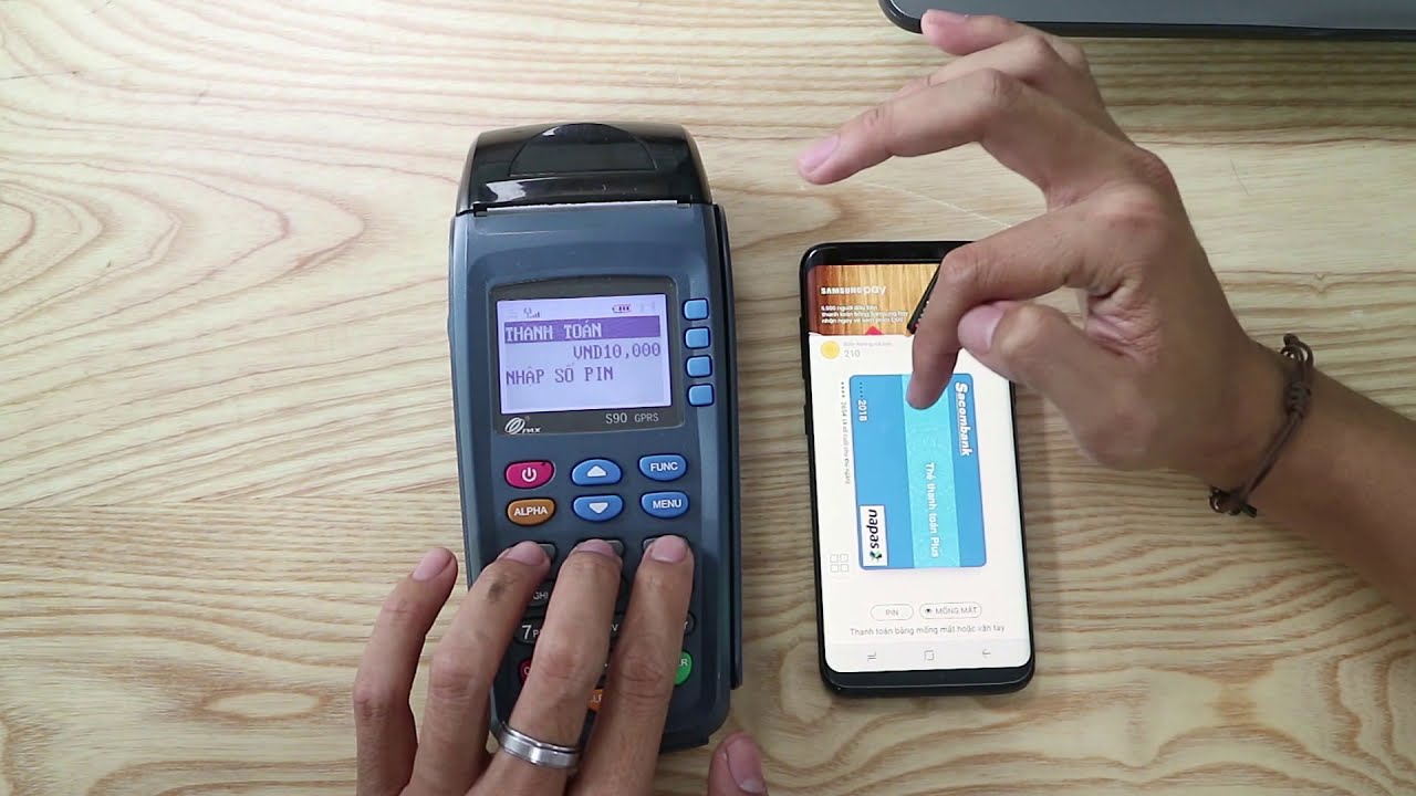 samsung pay คืออะไร  Update New  Trải Nghiệm Thực Tế Samsung Pay Ở Việt Nam