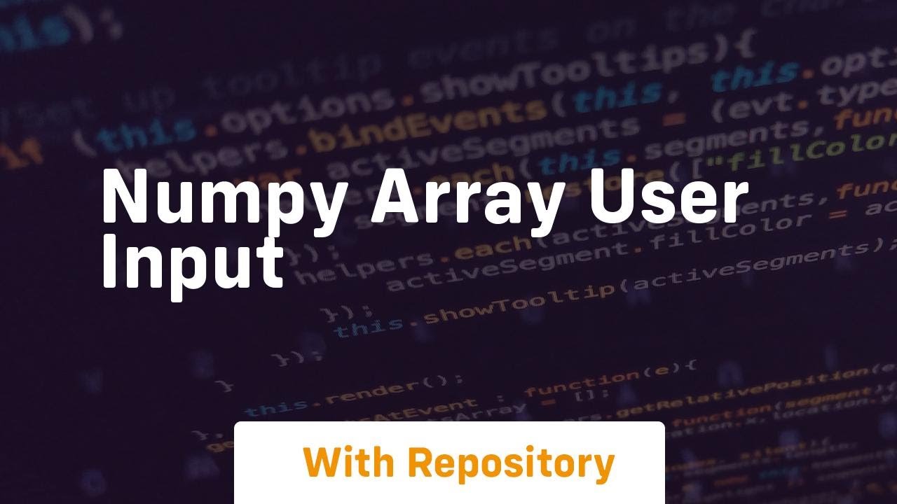 numpy array user input - YouTube