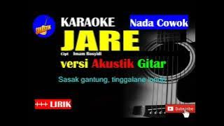 JARE karaoke versi Akustik Gitar NADA COWOK