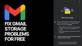 How To Fix Gmail Storage Problems For Free