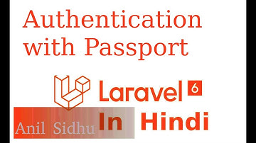 Laravel Api Hindi Tutorial #2 Authentication with passport package