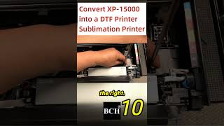 Convert Epson XP-15000 into DTF or Sublimation Printer - 10