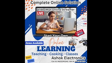 Start your Own Online E-Learning Classes. Ashok Electronics. Call 91 9820040240 WA 91 9967476970
