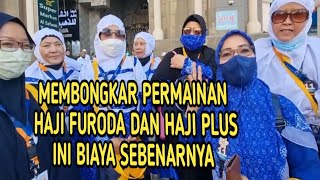 MEMBONGKAR PERMAINAN BIAYA HAJI FURODA DAN HAJI PLUS PENYEBAB JAMAAH HAJI DI PULANGIN