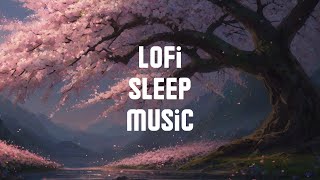 lofi sleep Japan | Japanese lofi music | sleep music for deep sleep |Mountain cherry blossoms