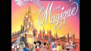 EuroDisney C'est Magique , Medley/final french